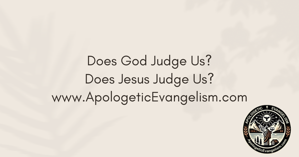 Does Jesus judge us?